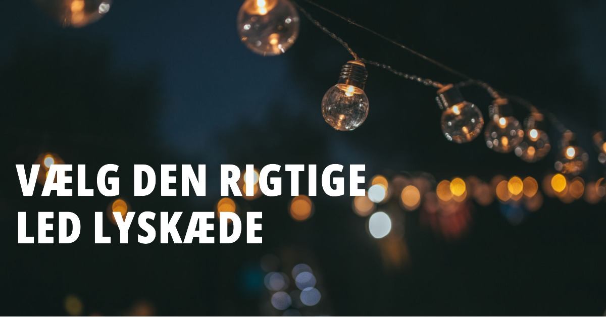 Wählen Sie die richtige LED-Lichterkette